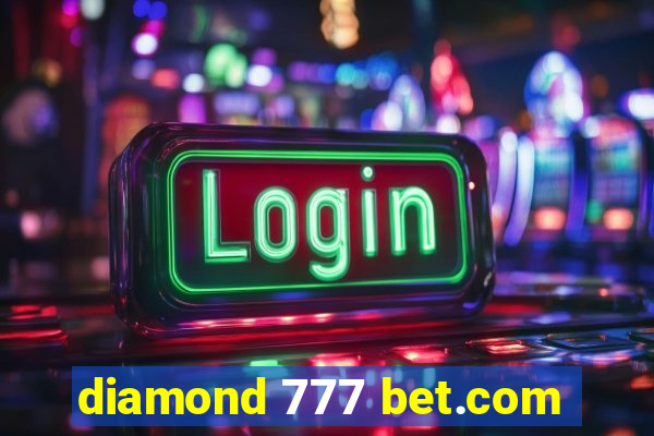 diamond 777 bet.com